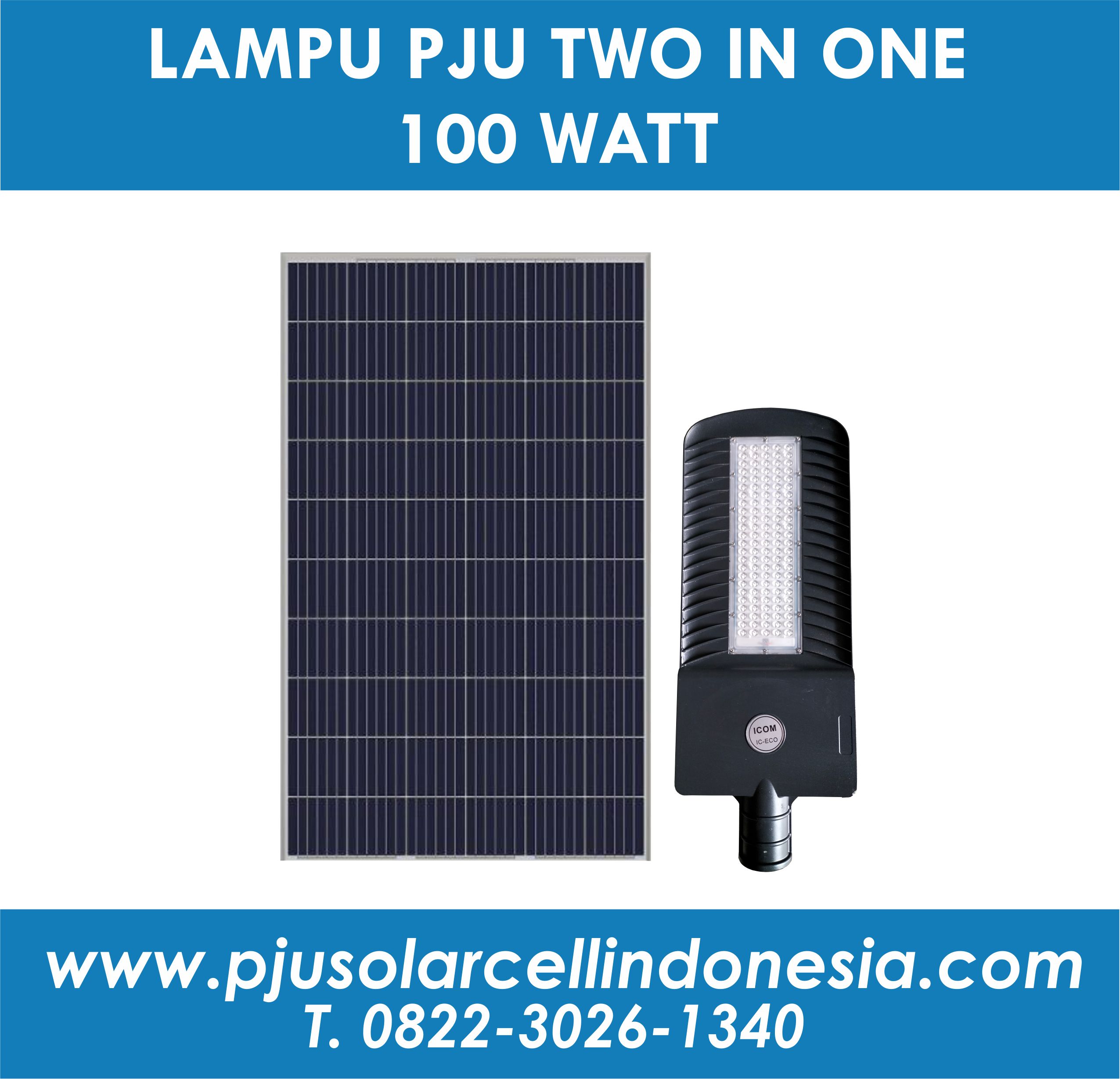 Lampu PJU Tenaga Surya Two In One 100 Watt (AR-ECO100)